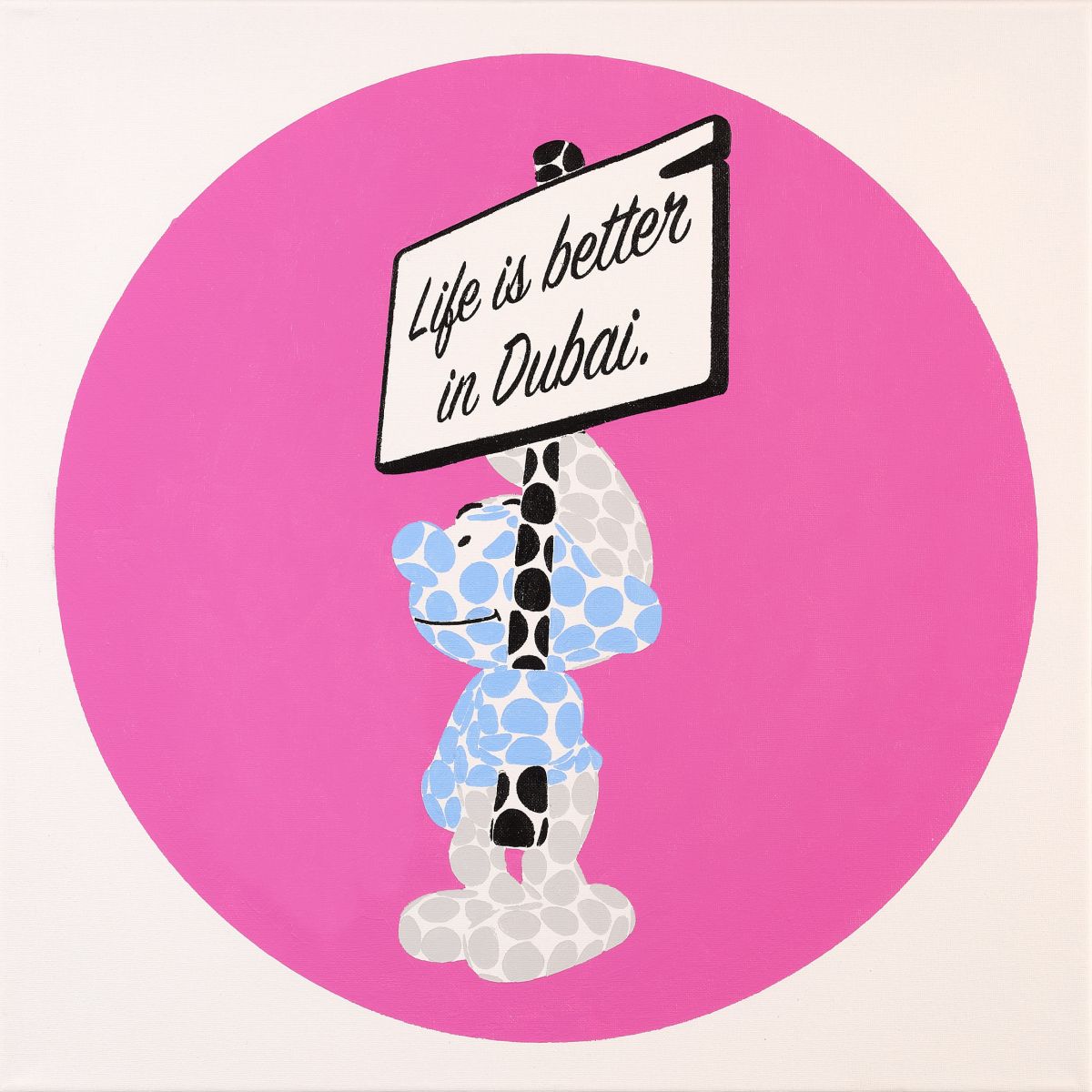 Smurf - "Life is better in Dubai."