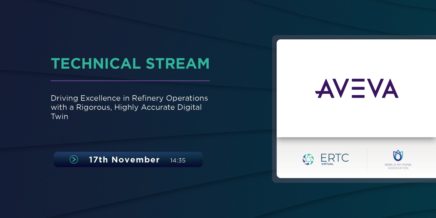 Driving Excellence in Refinery Operations with a Rigorous, Highly Accurate Digital Twin