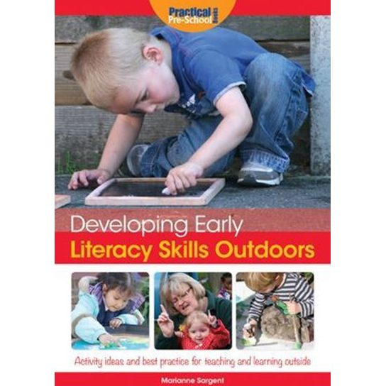 Developing Early Literacy Skills Outdoors