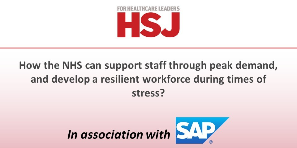 How the NHS can support staff through peak demand, and develop a resilient workforce during times of stress?