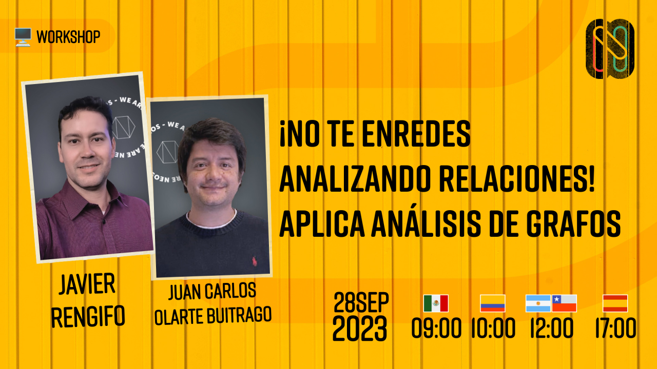 ¡No te enredes analizando relaciones! Aplica análisis de Grafos