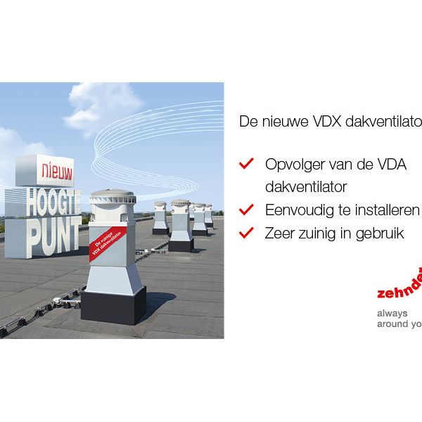 Zehnder VDX dakventilator; energiezuinig en gebruikersgemak