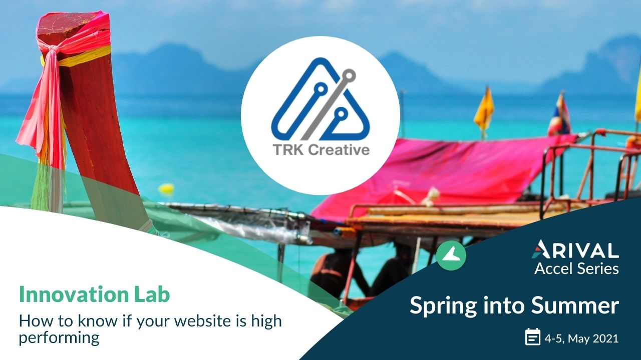 Innovation Lab presented by Activities and Tours Marketing: How to know if your website is high performing