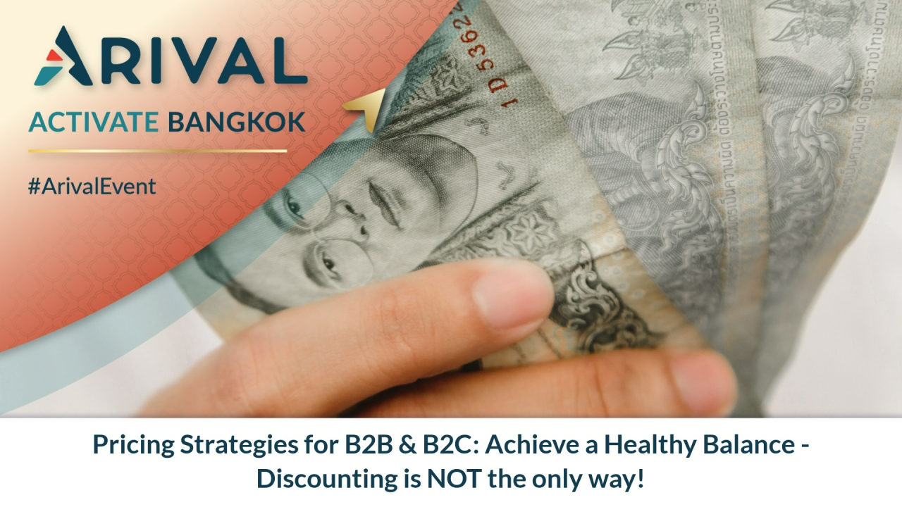Pricing Strategies for B2B & B2C: Achieve a Healthy Balance - Discounting is NOT the only way!