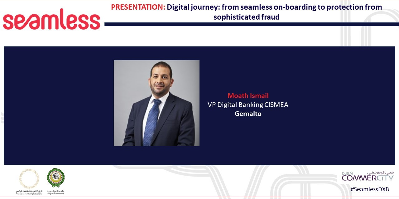 PRESENTATION Digital journey: from seamless on-boarding to protection from sophisticated fraud