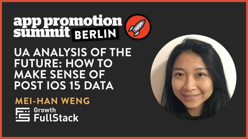 UA Analysis of the Future: How to Make Sense of Post iOS 15 Data