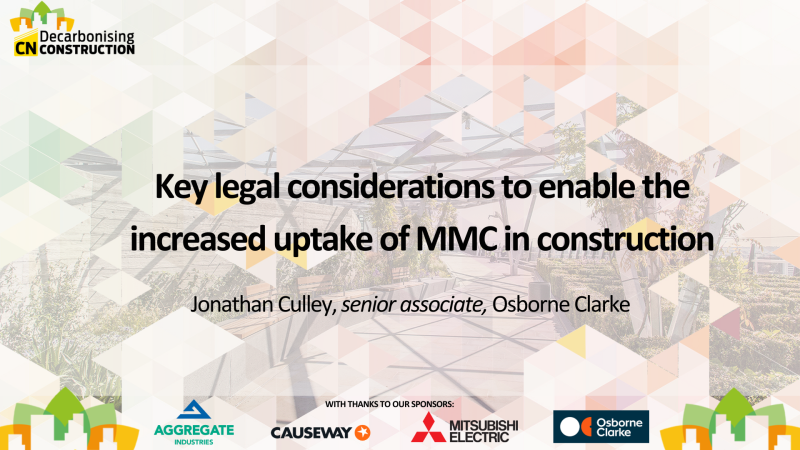 Key legal considerations to enable the increased uptake of MMC in construction