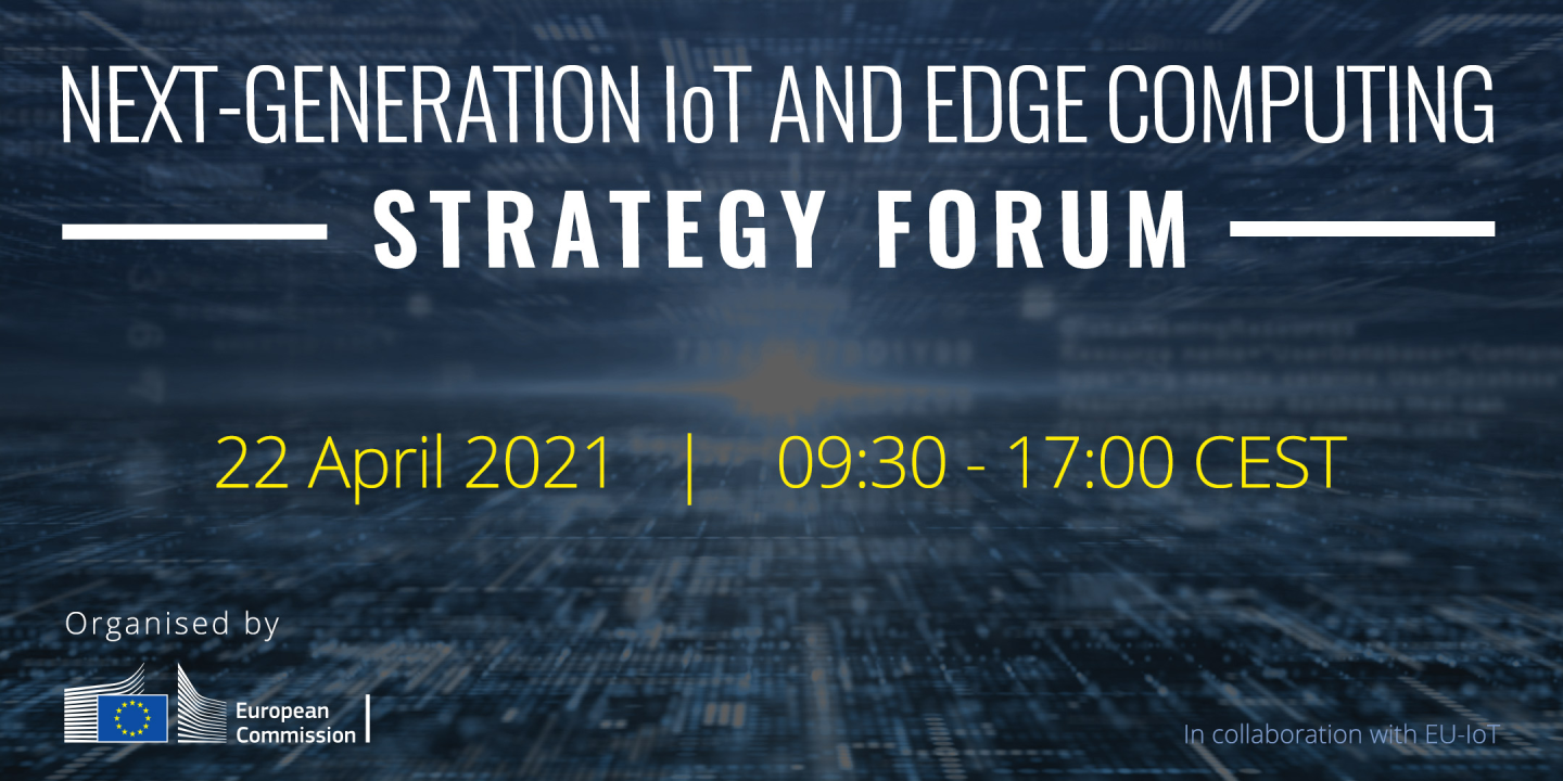 Next-Generation IoT and Edge Computing Strategy Forum