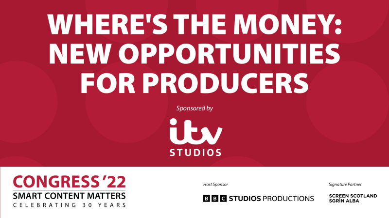 Where's the Money: New Opportunities for Producers