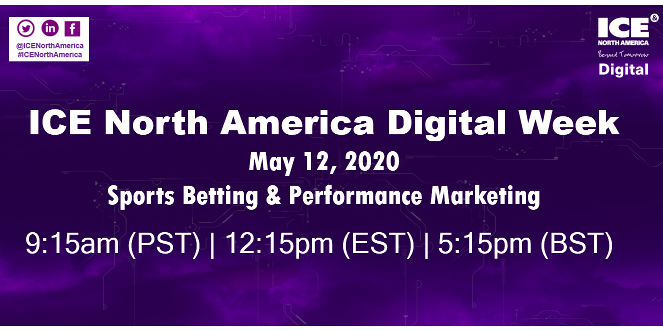 How will 2020 Disruption Impact the Momentum of Sports Betting’s Roll Out? - (9.15AM PST | 12.15PM EST | 5.15PM BST)