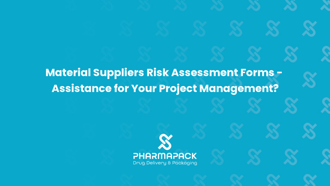 Material Suppliers Risk Assessment Forms - Assistance for Your Project Management?