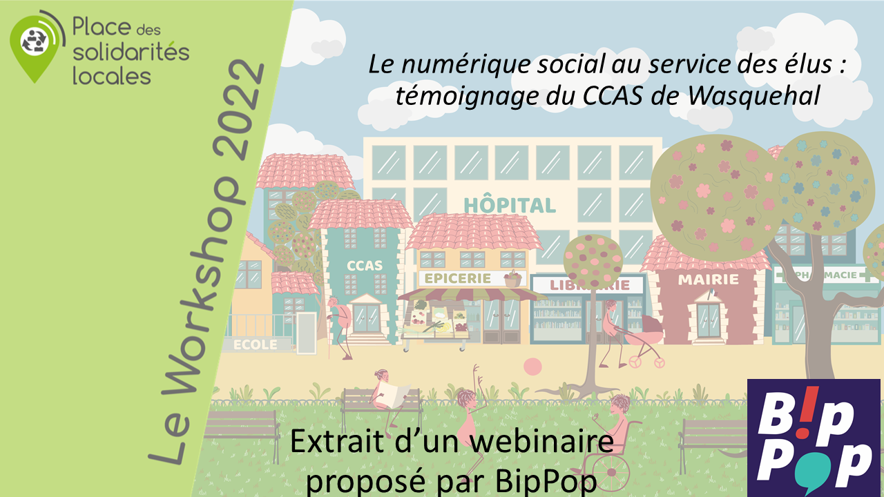 Le numérique social au service des élus : témoignage du CCAS de Wasquehal