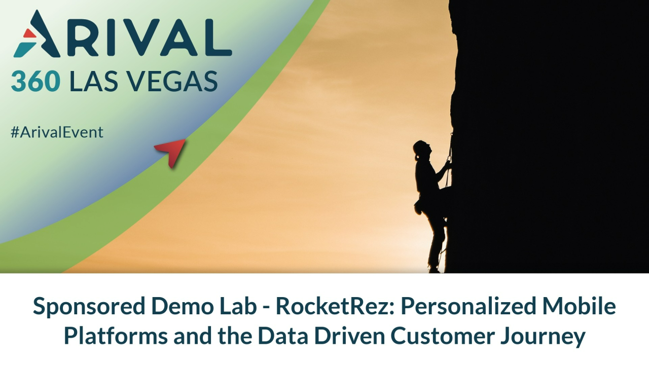 Sponsored Demo Lab - RocketRez: Personalized Mobile Platforms and the Data Driven Customer Journey
