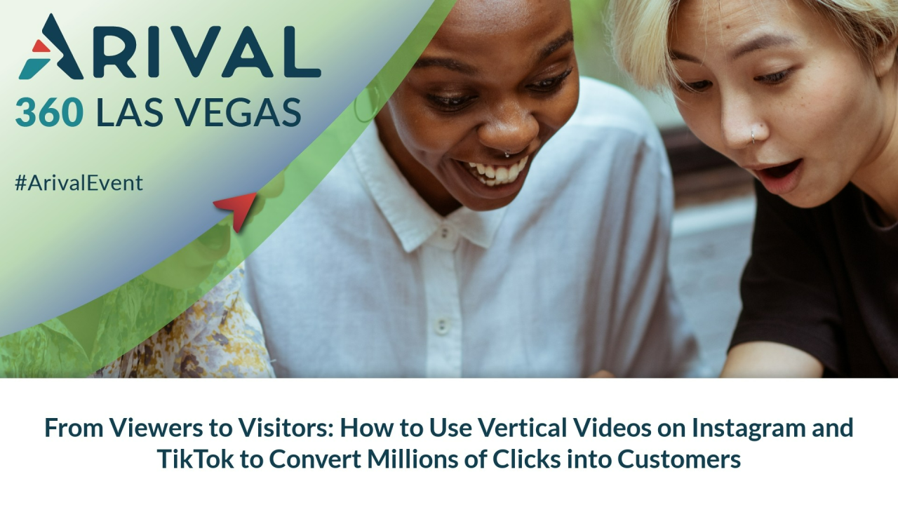 From Viewers to Visitors: How to Use Vertical Videos on Instagram and TikTok to Convert Millions of Clicks into Customers