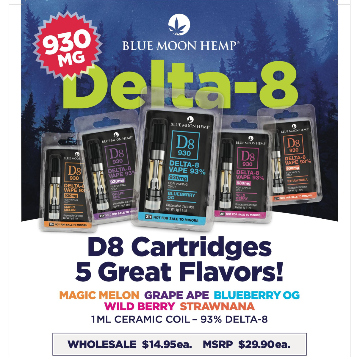 93% Delta-8 Cartridges - 5 Flavors available
