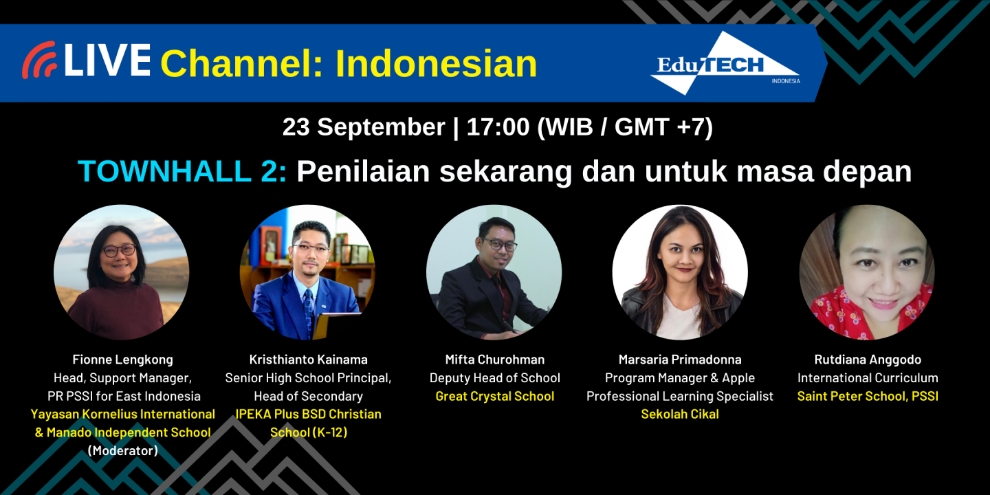 Townhall 2: Penilaian sekarang dan untuk masa depan (Assessments now and for the future)