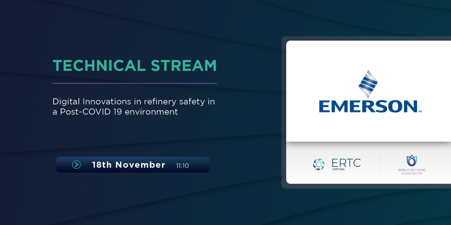 Digital Innovations in refinery safety in a Post-COVID 19 environment