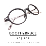 BOOTH&BRUCE Titanium Collection