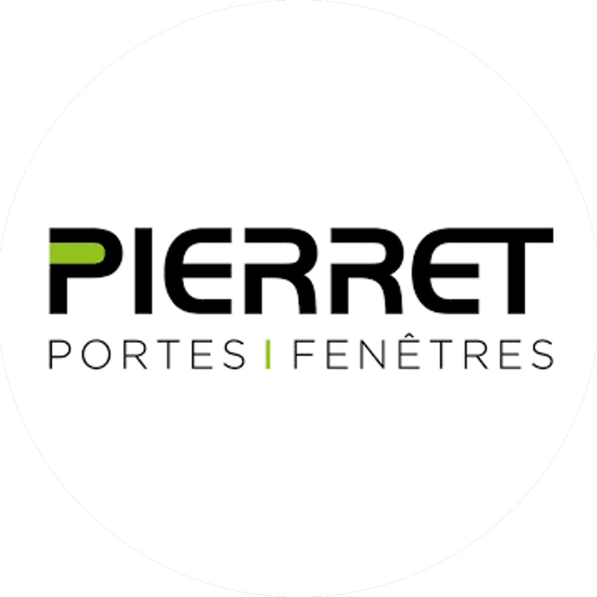 PIERRET Portes et Fenêtres