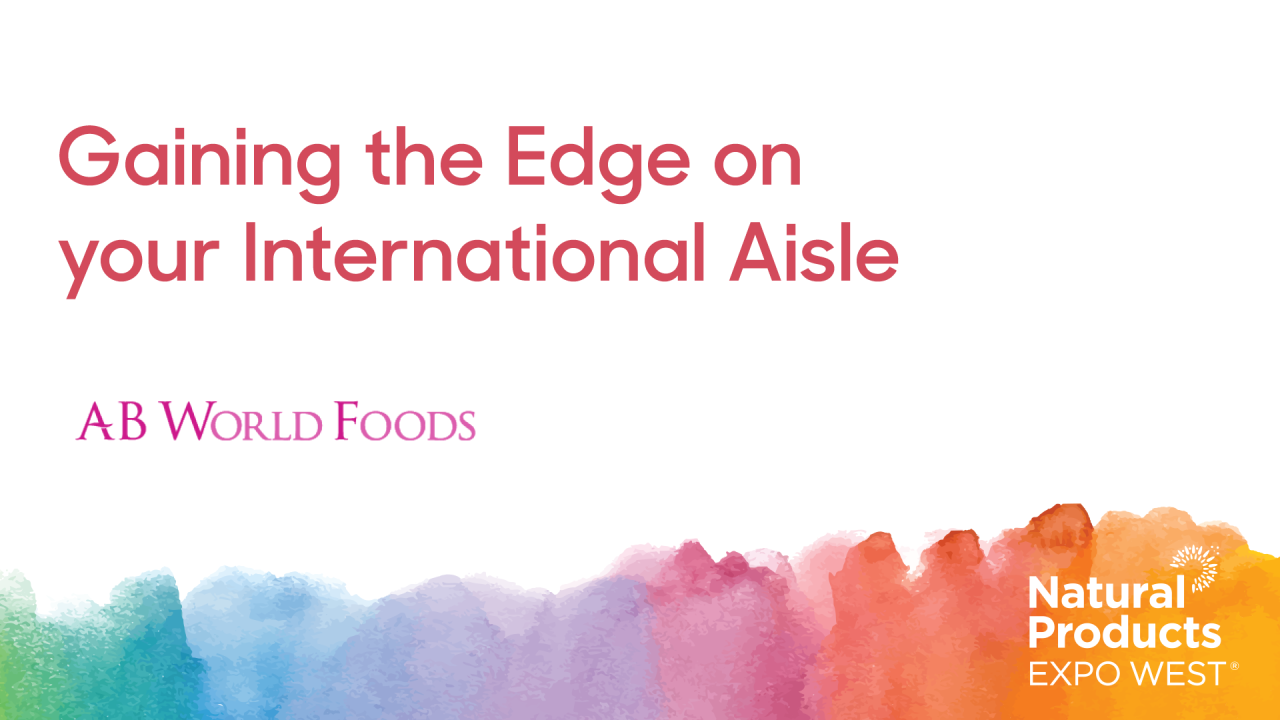 Gaining the Edge on your International Aisle