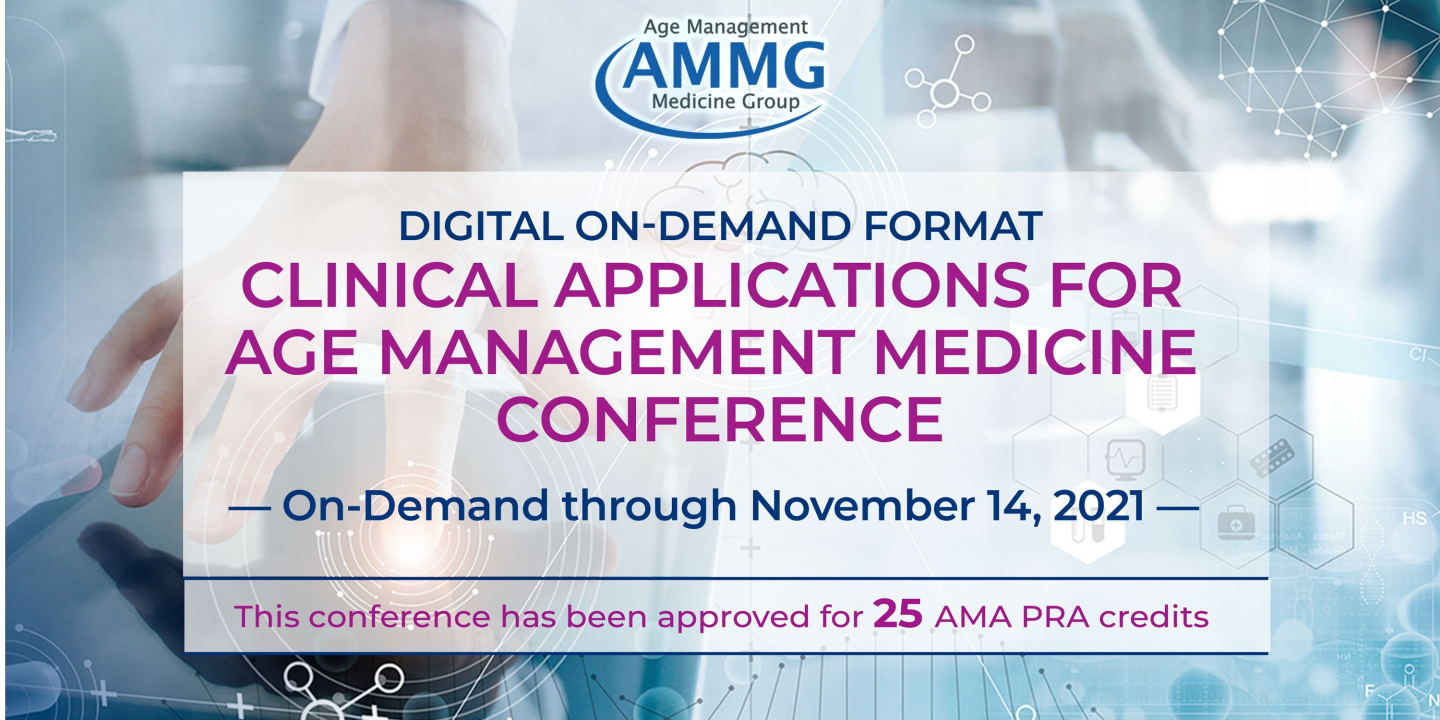 AMMG Age Management Medicine Conference