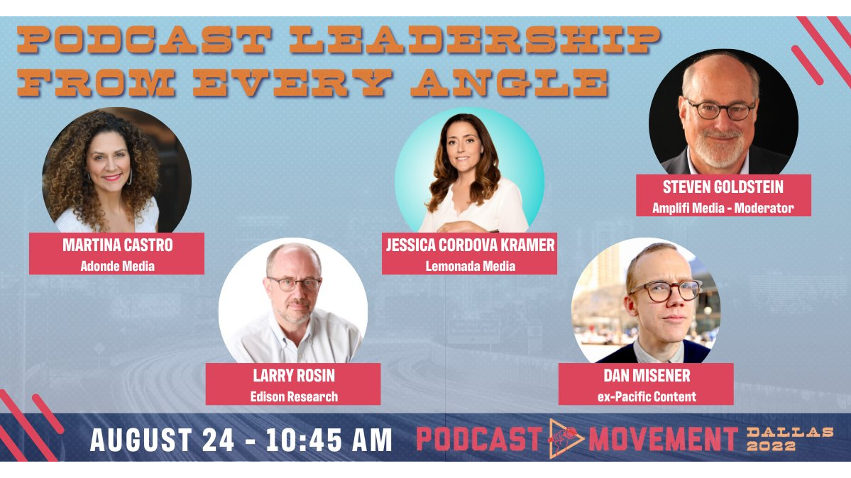 Podcast Leadership From Every Angle