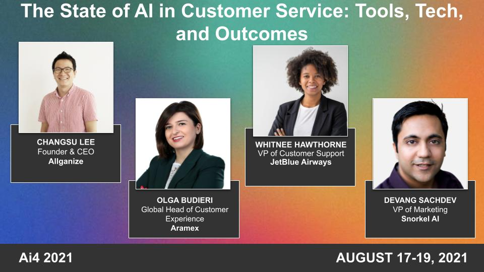 Panel: The State of AI in Customer Service: Tools, Tech, and Outcomes