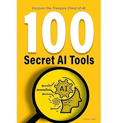 100 Secret AI Tools: Uncover the Treasure Chest of AI