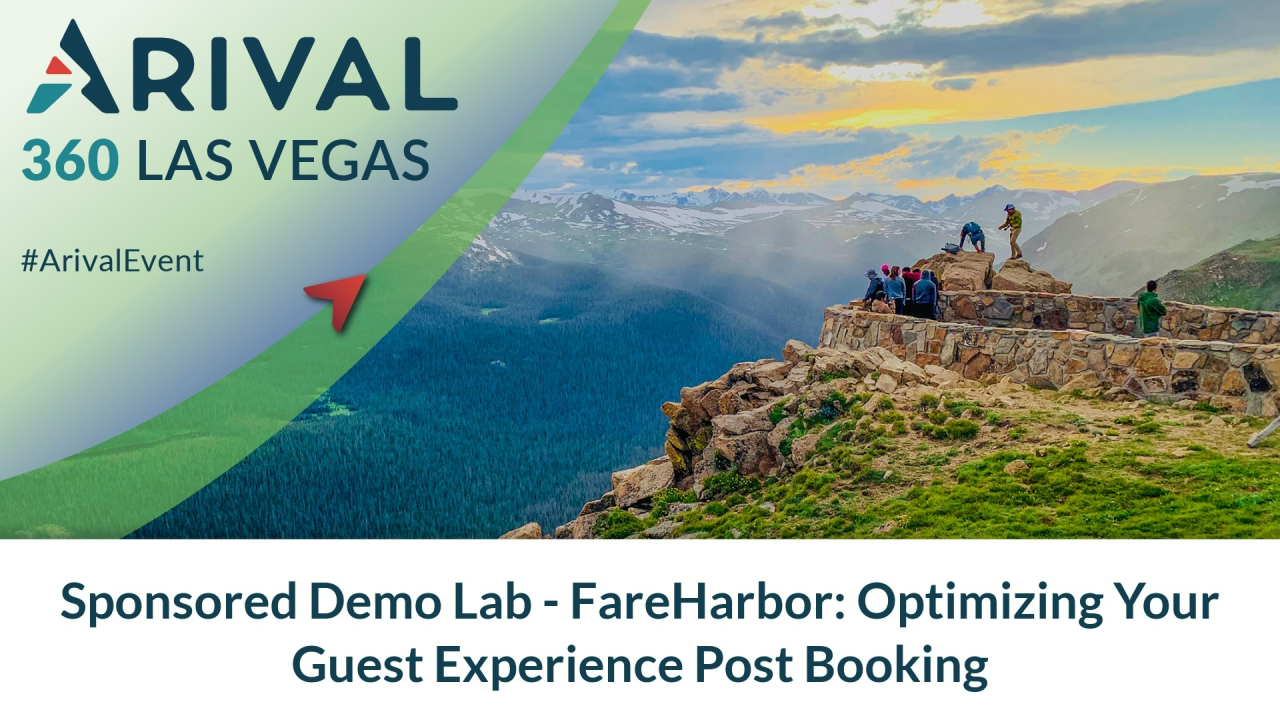 Sponsored Demo Lab - FareHarbor: Optimizing Your Guest Experience Post Booking