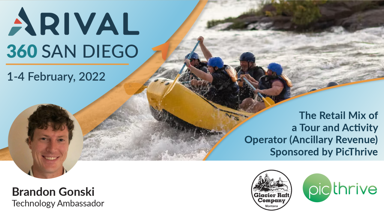 The Retail Mix of a Tour and Activity Operator (Ancillary Revenue) - Sponsored by PicThrive