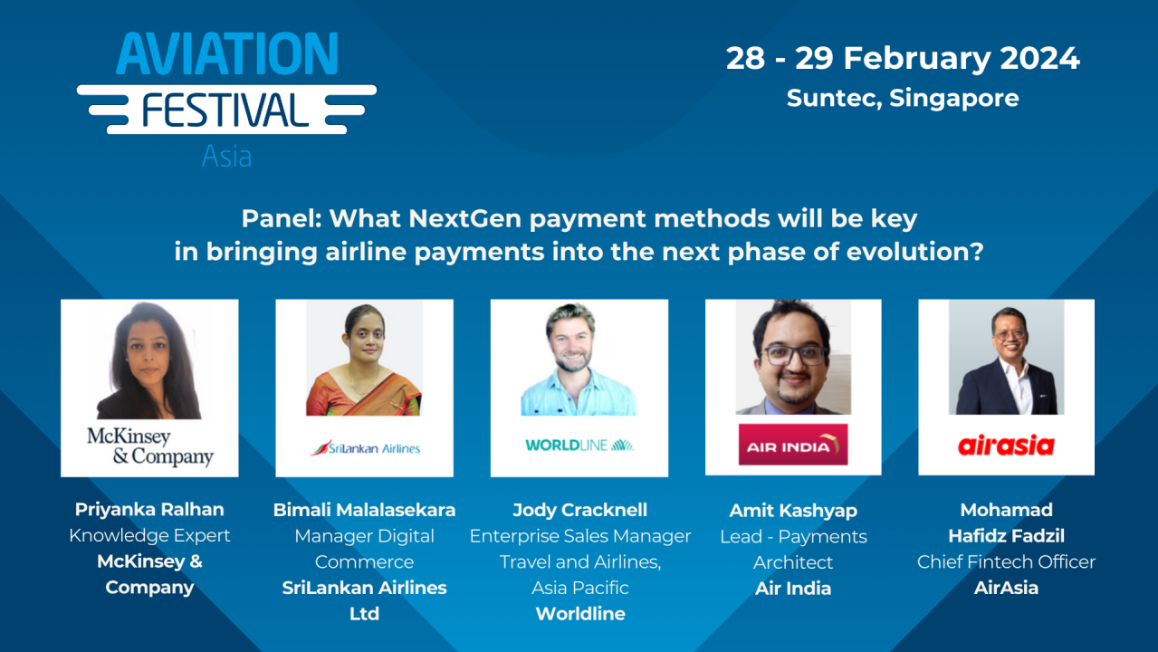 Panel: What NextGen payment methods, fintech strategies and eCommerce partnerships will be key in bringing airline payments into the next phase of evolution?