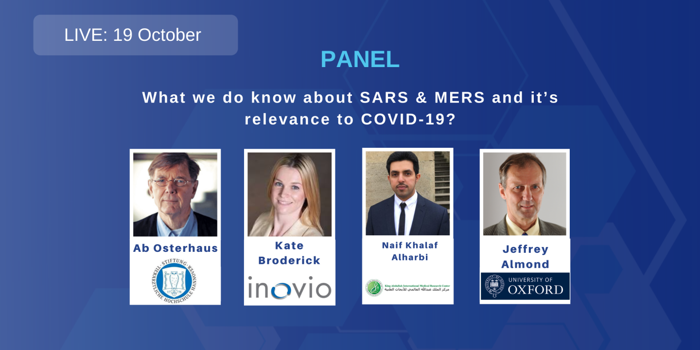 Panel: What we do know about SARS & MERS and it’s relevance to COVID-19?