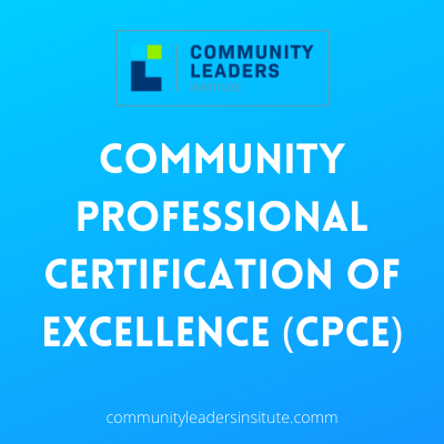 Community Professional Certification of Excellence (CPCE)