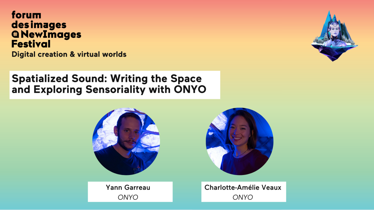 Spatialized Sound: Writing the Space and Exploring Sensoriality with ONYO