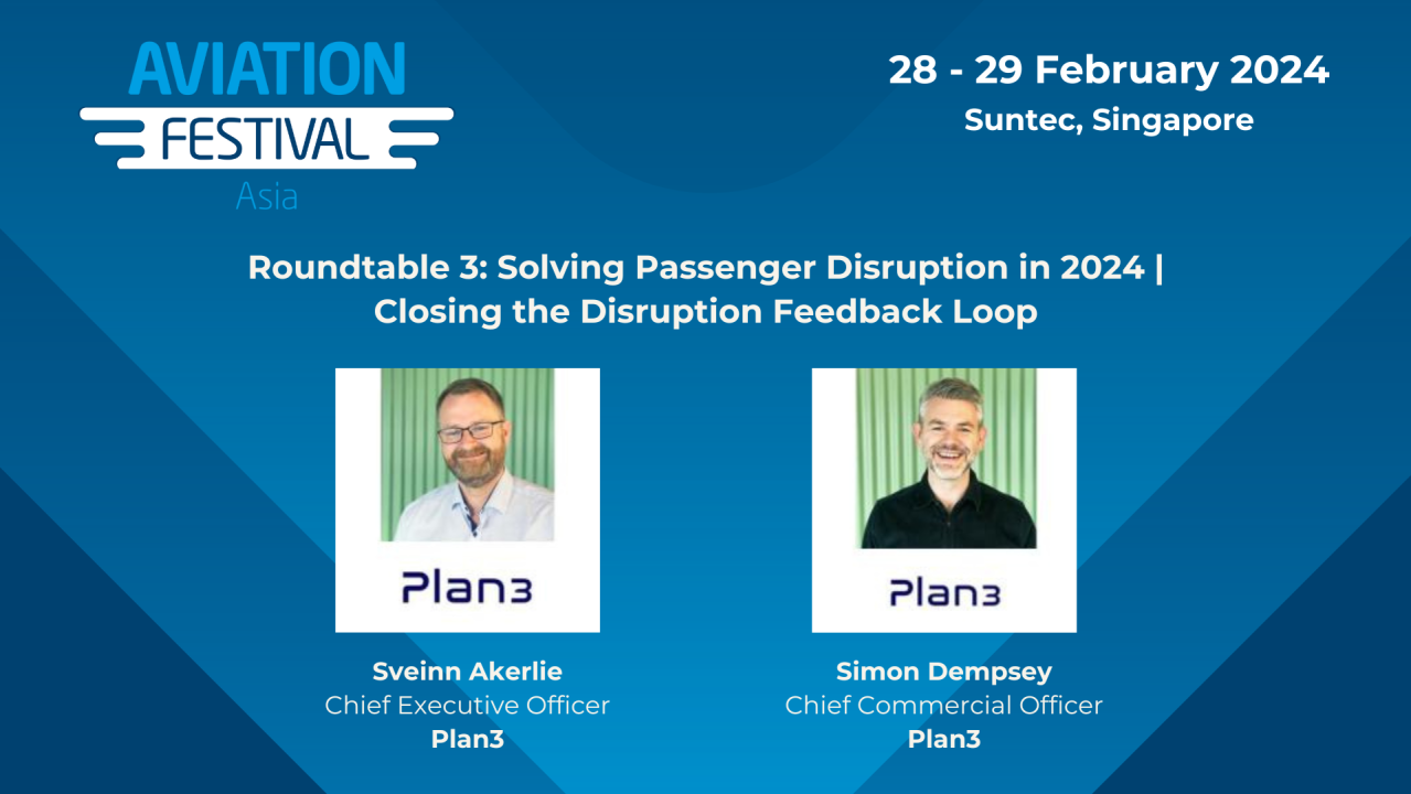 Roundtable 3: Solving Passenger Disruption in 2024 | Closing the Disruption Feedback Loop