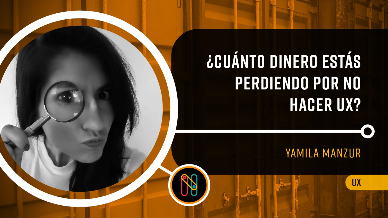 ¿Cuánto dinero estás perdiendo por NO hacer UX?
