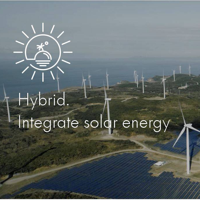 Hybrid. Integrate solar energy