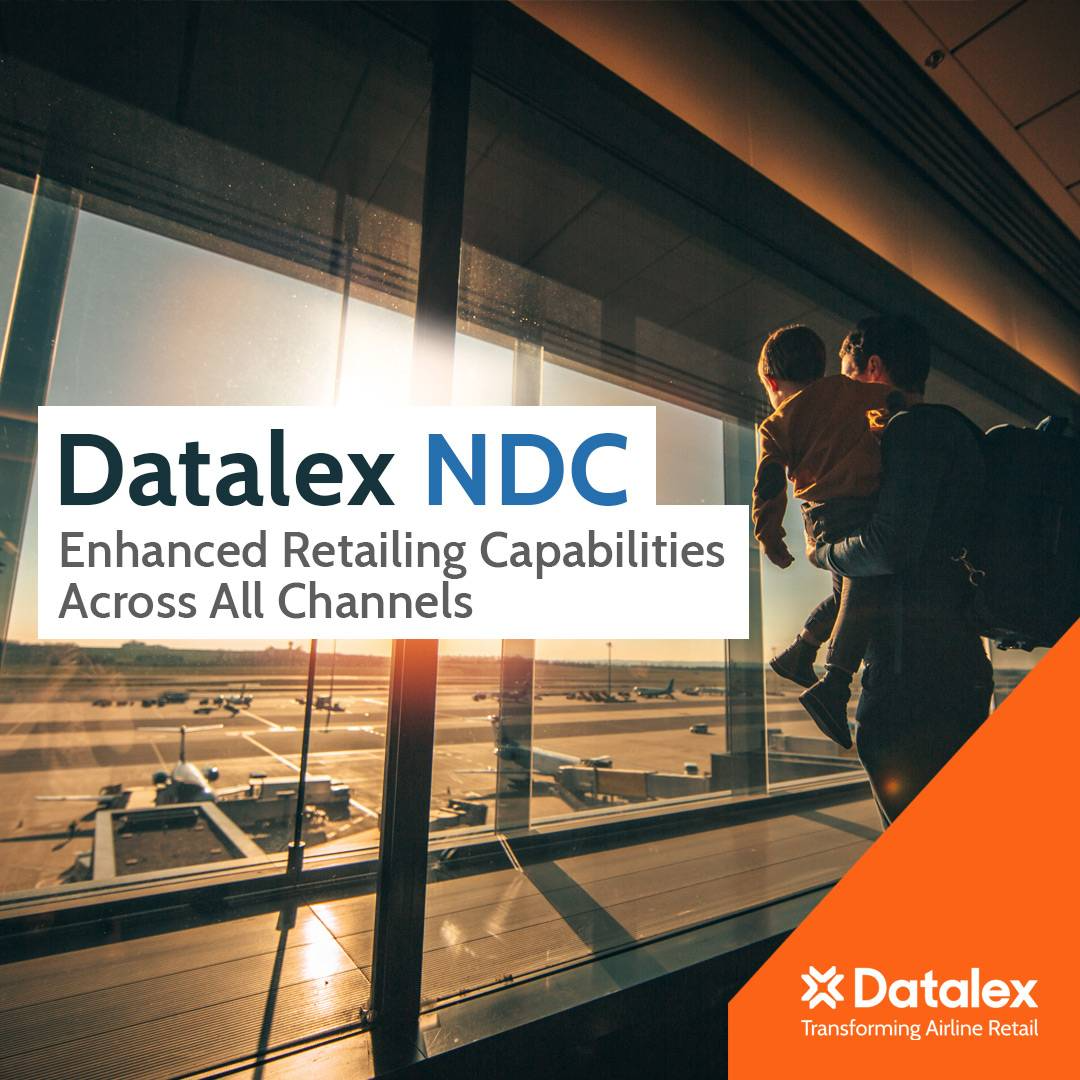 Datalex NDC - Enhanced Retailing Capabilities Across All Channels