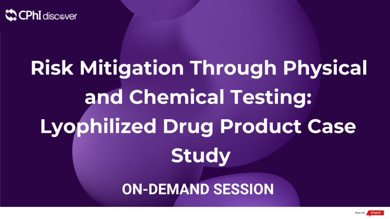 Risk Mitigation Through Physical and Chemical Testing: Lyophilized Drug Product Case Study