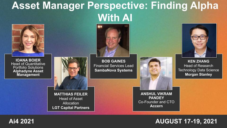 Panel: Asset Manager Perspective: Finding Alpha With AI