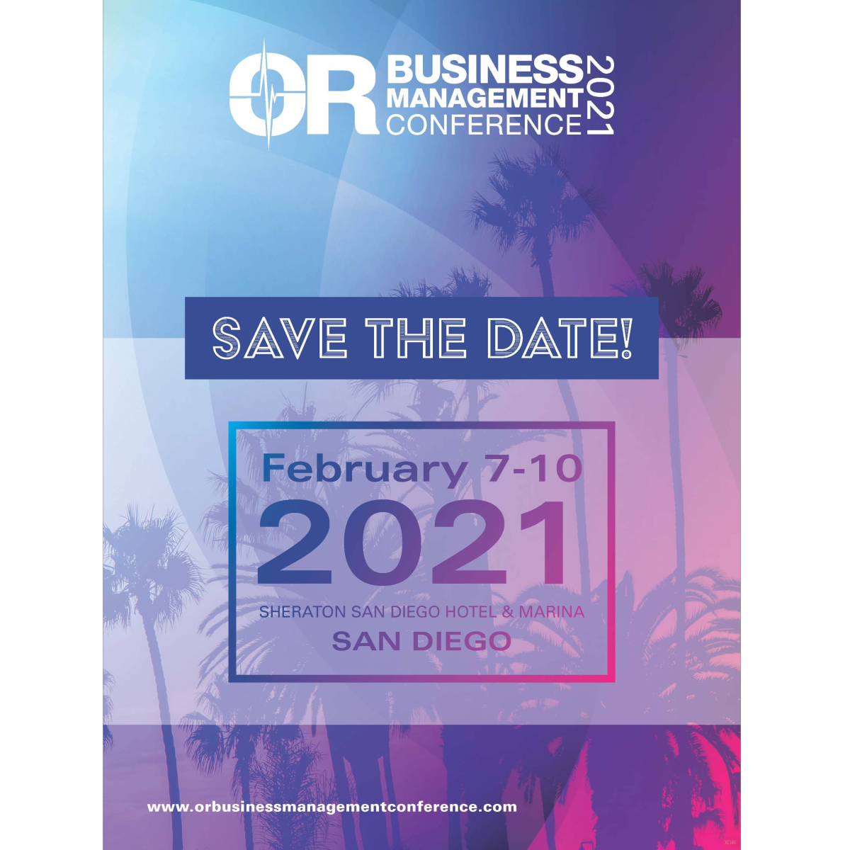 OR Business Management Conference 2021 Save the Date!