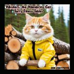 Whiskers, the Wandering Cat: Furry Fitness Fables