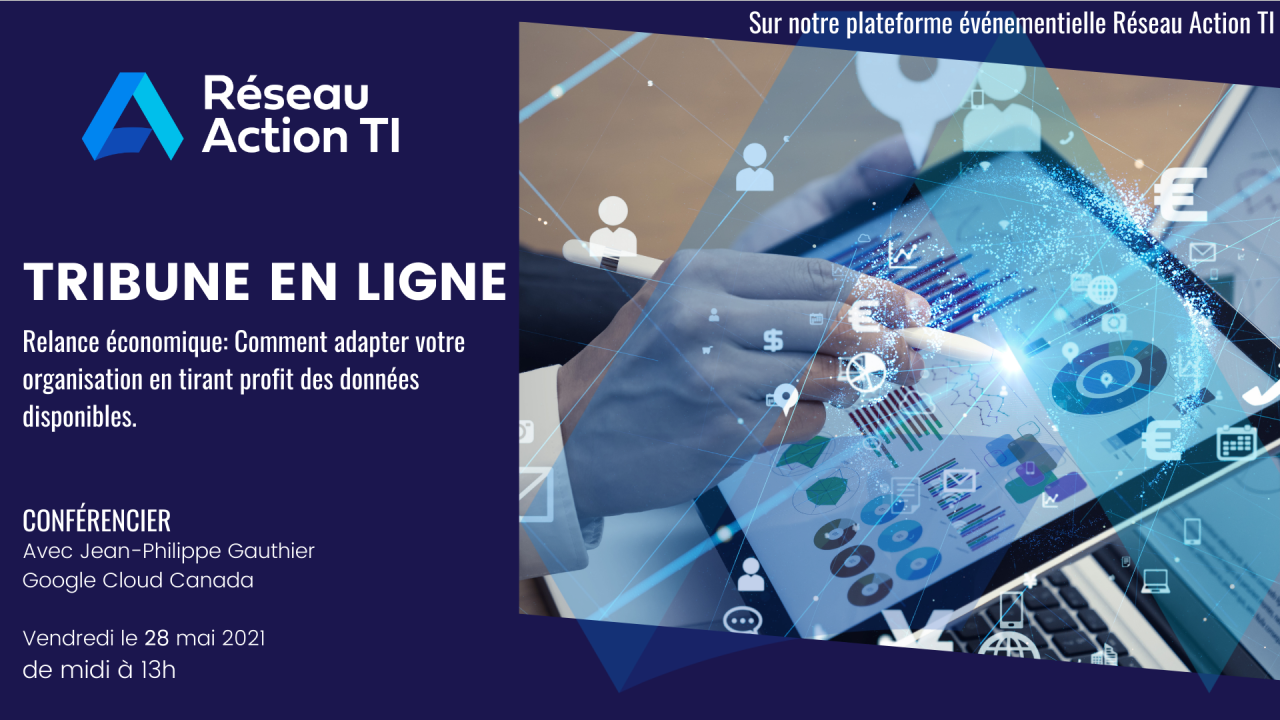 Relance économique: Comment adapter votre organisation en tirant profit des données disponibles.