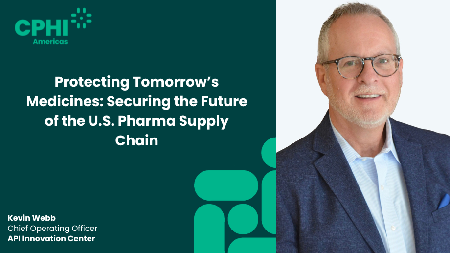 Protecting Tomorrow’s Medicines: Securing the Future of the U.S. Pharma Supply Chain