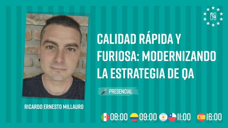 Calidad Rápida y Furiosa: Modernizando la Estrategia de QA