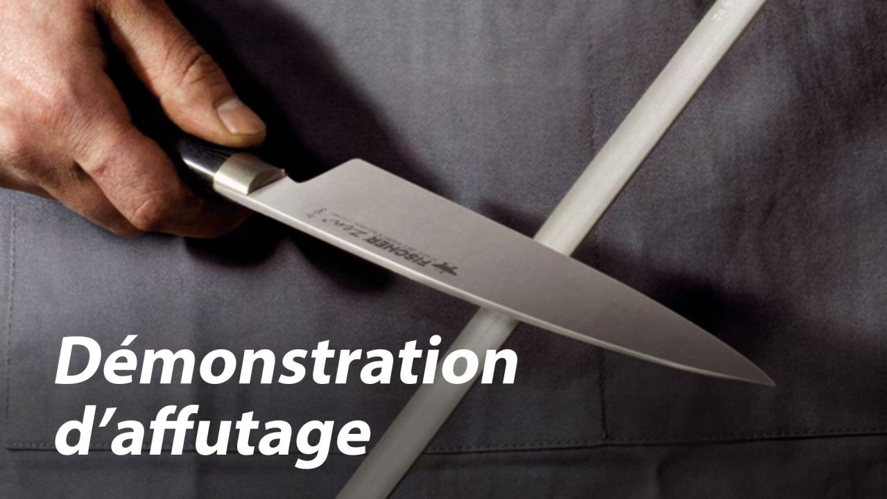Démonstration d’affutage