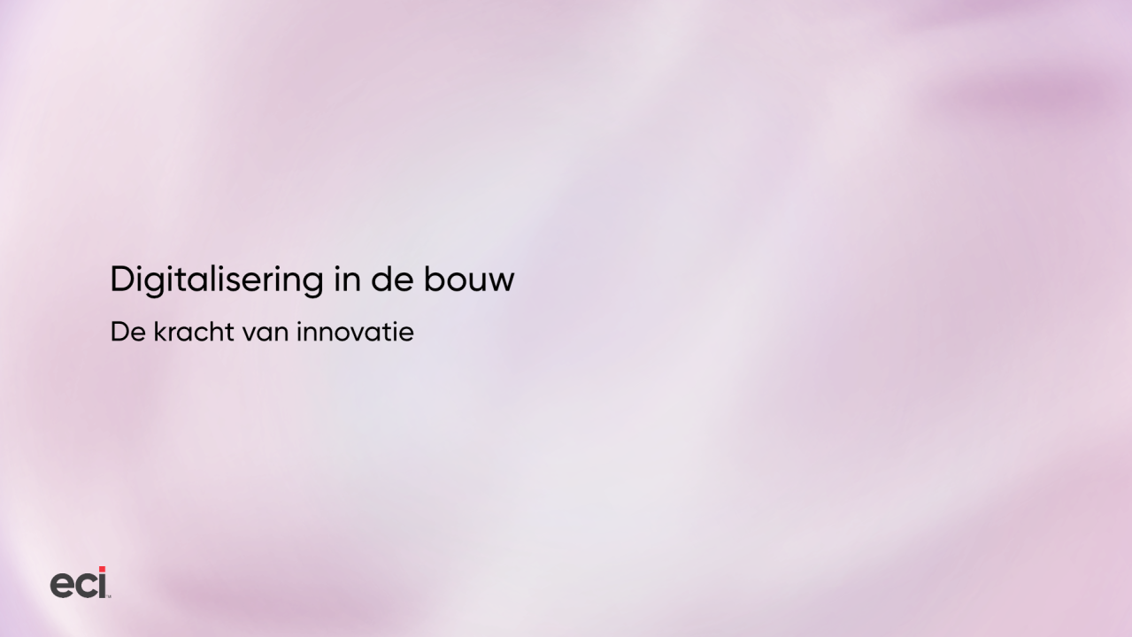 Digitalisering in de Bouw - de kracht van innovatie