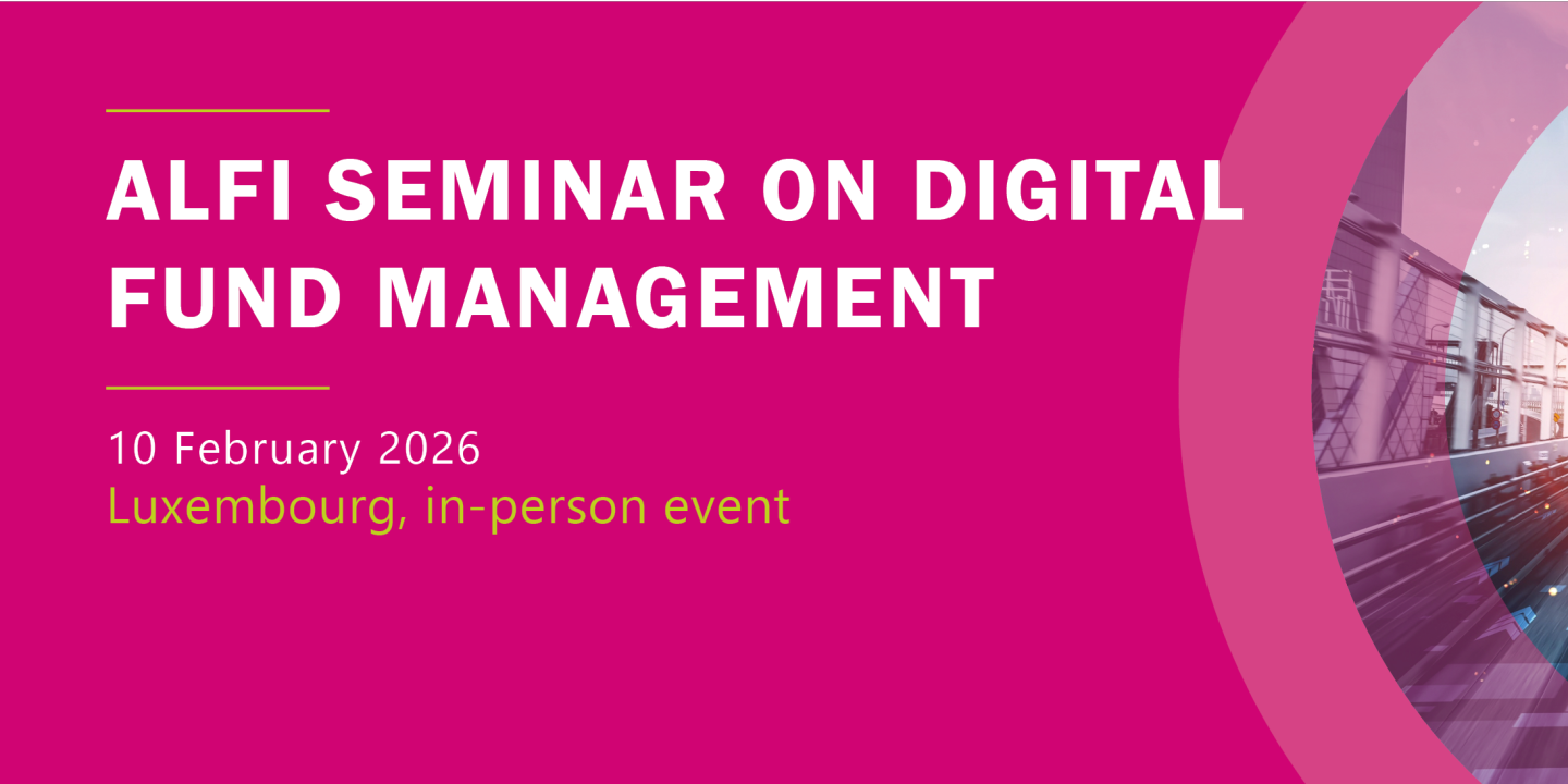 ALFI seminar on Digital Fund Management