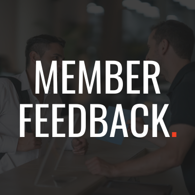 Member/Customer Feedback