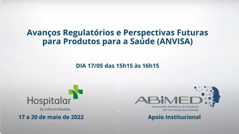 Avanços Regulatórios e Perspectivas Futuras para Produtos para a Saúde